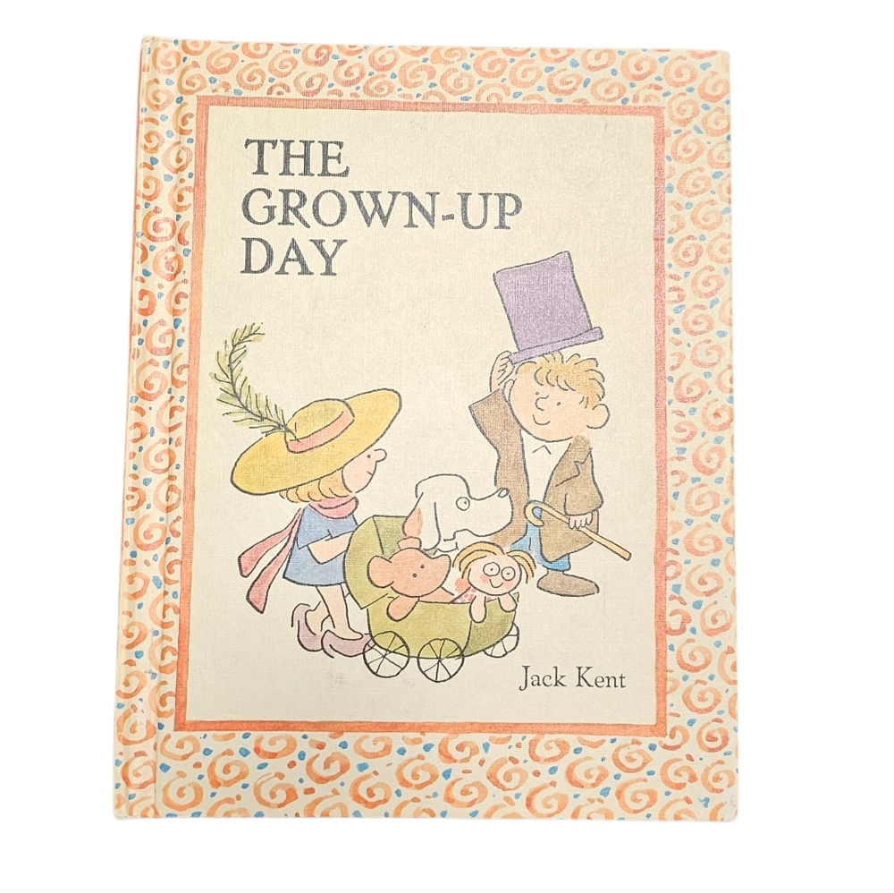 The Grown-Up Day Children's Book